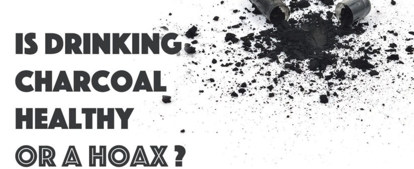 Is Drinking Charcoal Healthy or a Hoax?